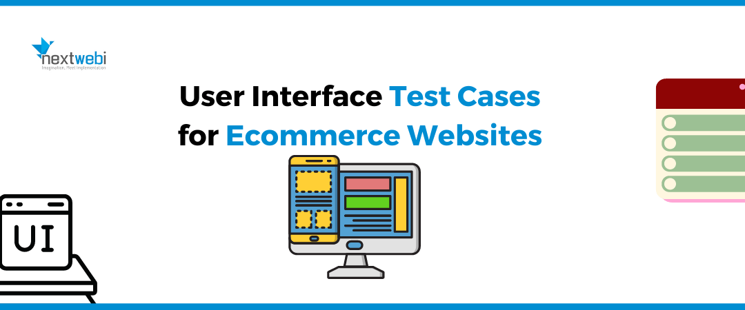 User Interface Test Cases for Ecommerce Websites